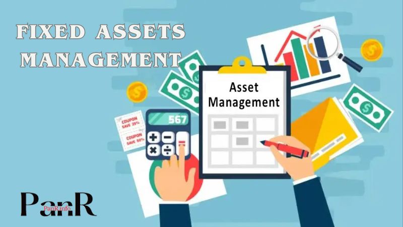 Fixed Assets Management: Safeguarding Investments