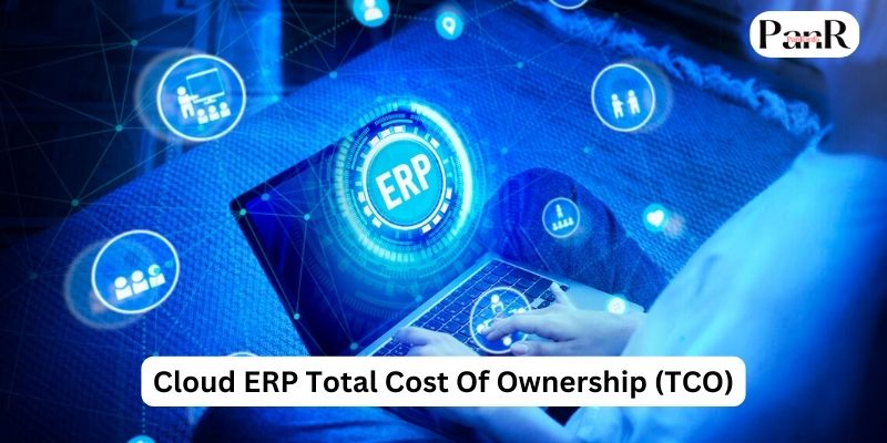 Cloud ERP Total Cost Of Ownership